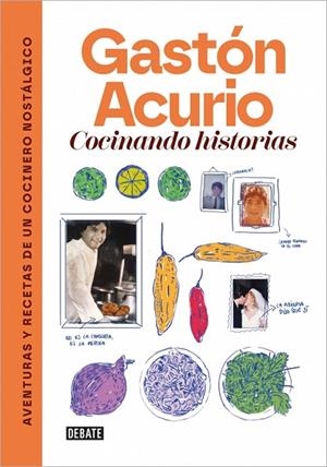 COCINANDO HISTORIAS | 9788410433472 | ACURIO, GASTÓN | Llibreria La Gralla | Llibreria online de Granollers