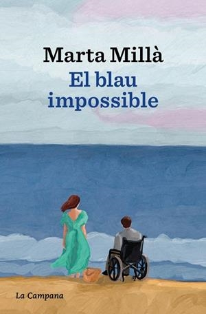 BLAU IMPOSSIBLE, EL | 9788419836700 | MILLÀ, MARTA | Llibreria La Gralla | Llibreria online de Granollers