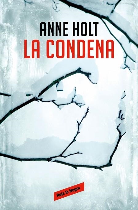 CONDENA, LA  (HANNE WILHELMSEN 10) | 9788410352117 | HOLT, ANNE | Llibreria La Gralla | Librería online de Granollers