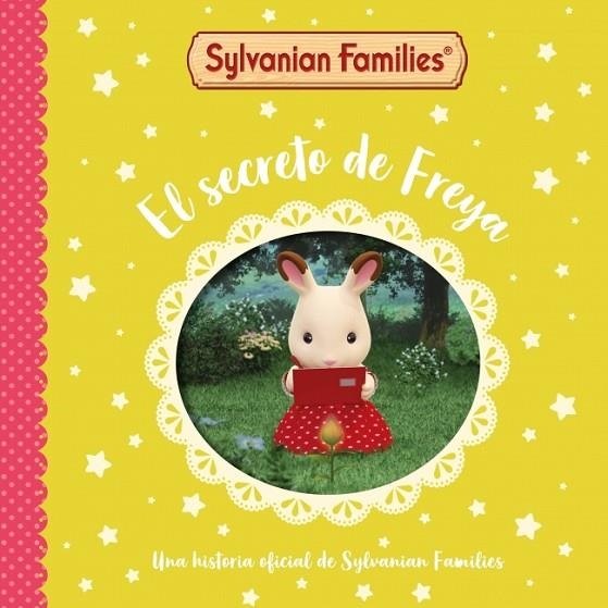 SECRETO DE FREYA, EL  SYLVANIAN FAMILIES. UN CUENTO - EL | 9788448870140 | SYLVANIAN FAMILIES | Llibreria La Gralla | Llibreria online de Granollers