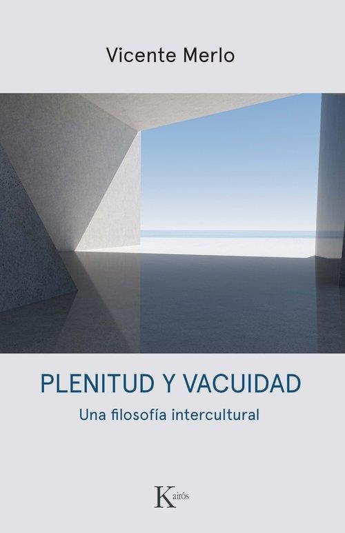 PLENITUD Y VACUIDAD | 9788411213424 | MERLO LILLO, VICENTE | Llibreria La Gralla | Llibreria online de Granollers