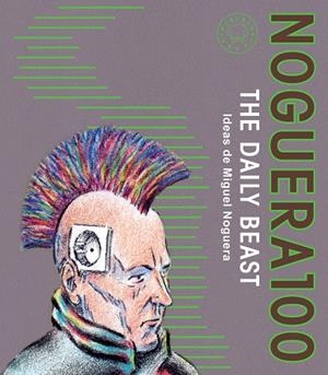 NOGUERA 100 | 9788410323384 | NOGUERA, MIGUEL | Llibreria La Gralla | Librería online de Granollers