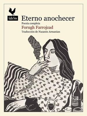 ETERNO ANOCHECER | 9788419168696 | FARROJZAD, FOURUGH | Llibreria La Gralla | Llibreria online de Granollers