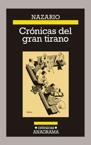 CRÓNICAS DEL GRAN TIRANO | 9788433929334 | LUQUE, NAZARIO | Llibreria La Gralla | Llibreria online de Granollers
