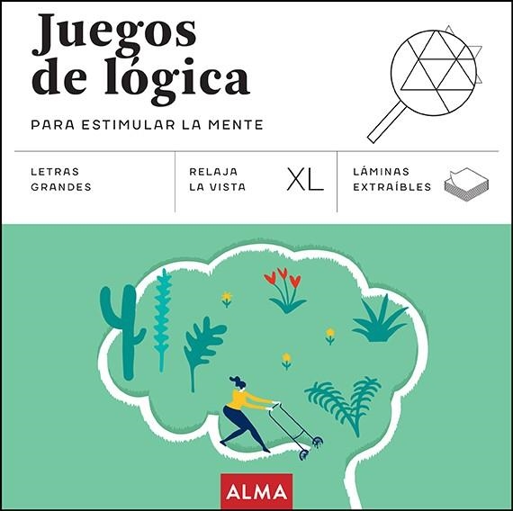 JUEGOS DE LÓGICA PARA ESTIMULAR LA MENTE (XL) | 9788410206625 | SESÉ, MIQUEL | Llibreria La Gralla | Llibreria online de Granollers
