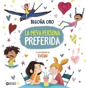 MEVA PERSONA PREFERIDA, LA | 9788448965136 | ORO, BEGOÑA | Llibreria La Gralla | Librería online de Granollers