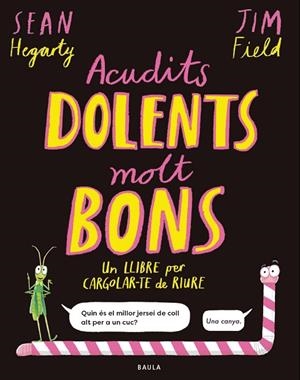 ACUDITS DOLENTS MOLT BONS | 9788447953714 | HEGARTY, SEAN | Llibreria La Gralla | Librería online de Granollers
