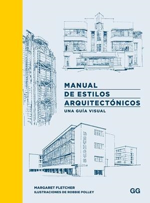 MANUAL DE ESTILOS ARQUITECTÓNICOS | 9788425235566 | FLETCHER, MARGARET | Llibreria La Gralla | Llibreria online de Granollers