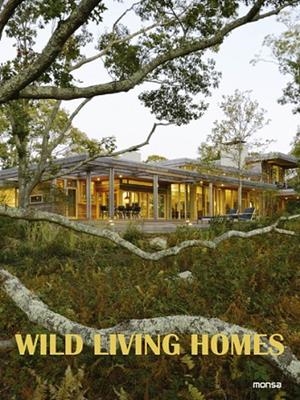 WILD LIVING HOMES | 9788417557843 | EVA MINGUET | Llibreria La Gralla | Llibreria online de Granollers