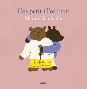OS PETIT I L'OS PETIT, L' | 9788410407169 | SCHNEIDER, MARINE | Llibreria La Gralla | Llibreria online de Granollers