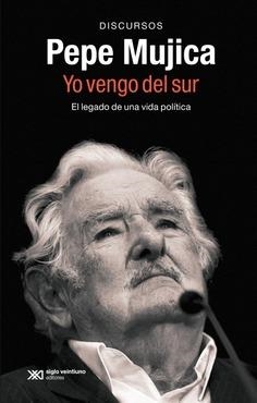 PEPE MUJICA, YO VENGO DEL SUR | 9788432321399 | MUJICA, PEPE | Llibreria La Gralla | Librería online de Granollers