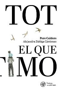 DE TOT EL QUE ESTIMO | 9788412785920 | RIONÉ TORTAJADA, JOAN | Llibreria La Gralla | Librería online de Granollers