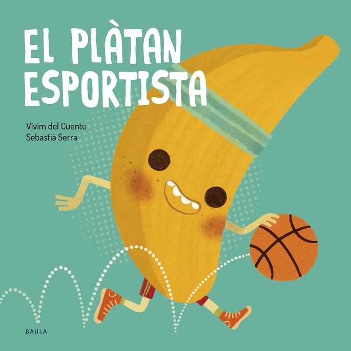 PLÀTAN ESPORTISTA, EL | 9788447953851 | VIVIM DEL CUENTU | Llibreria La Gralla | Llibreria online de Granollers