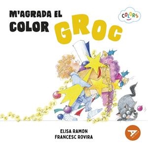 M'AGRADA EL COLOR GROC | 9788447953912 | RAMON BOFARULL, ELISA | Llibreria La Gralla | Librería online de Granollers