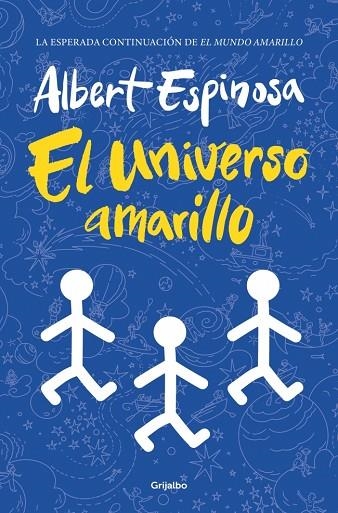 UNIVERSO AMARILLO, EL | 9788425368721 | ESPINOSA, ALBERT | Llibreria La Gralla | Librería online de Granollers