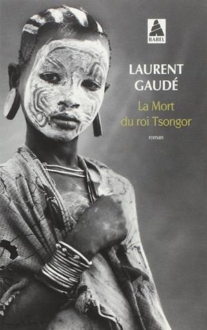 LA MORT DU ROI TSONGOR | 9782330028107 | GAUDÉ, LAURENT | Llibreria La Gralla | Llibreria online de Granollers