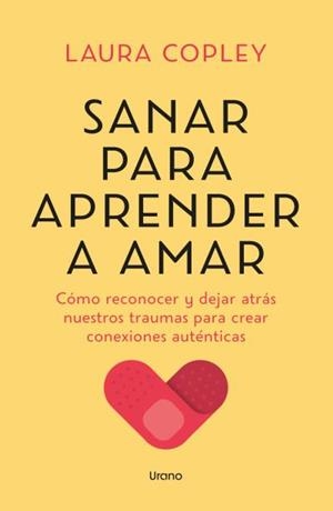 SANAR PARA APRENDER A AMAR | 9788418714825 | COPLEY, LAURA | Llibreria La Gralla | Llibreria online de Granollers