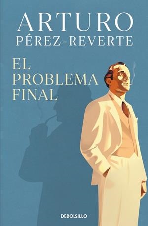 PROBLEMA FINAL, EL | 9788466378444 | PÉREZ-REVERTE, ARTURO | Llibreria La Gralla | Llibreria online de Granollers