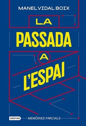 PASSADA A L'ESPAI, LA | 9788419734198 | VIDAL BOIX, MANEL | Llibreria La Gralla | Librería online de Granollers