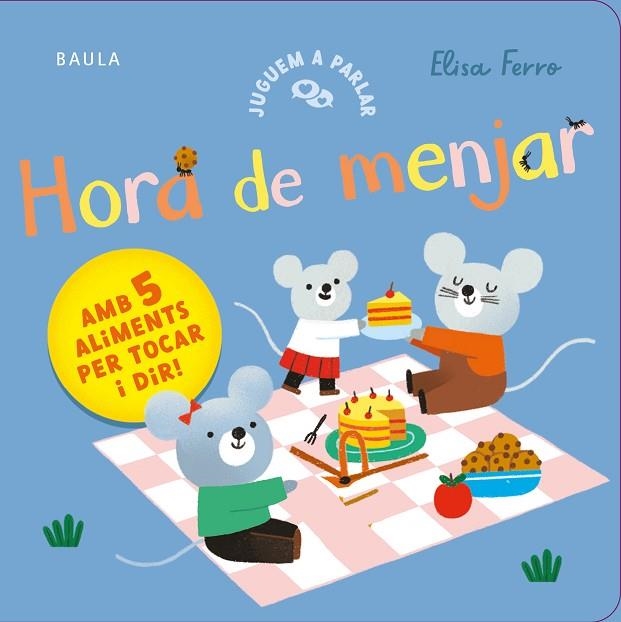 HORA DE MENJAR | 9788447953813 | FERRO, ELISA | Llibreria La Gralla | Llibreria online de Granollers