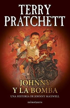 TRILOGÍA JOHNNY MAXWELL Nº 03/03 JOHNNY Y LA BOMBA | 9788445018736 | PRATCHETT, TERRY | Llibreria La Gralla | Llibreria online de Granollers