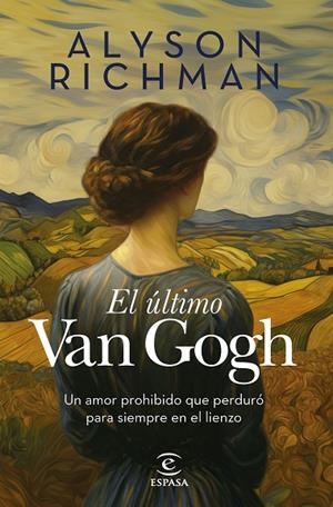 ÚLTIMO VAN GOGH, EL | 9788467076103 | RICHMAN, ALYSON | Llibreria La Gralla | Librería online de Granollers