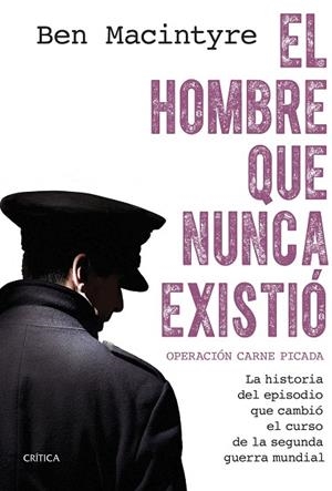 HOMBRE QUE NUNCA EXISTIÓ, EL | 9788491997306 | MACINTYRE, BEN | Llibreria La Gralla | Llibreria online de Granollers