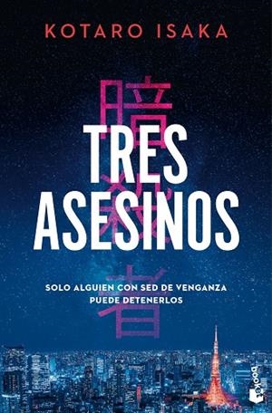 TRES ASESINOS (BOLSILLO) | 9788423365760 | ISAKA, KOTARO | Llibreria La Gralla | Llibreria online de Granollers
