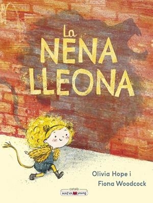 NENA LLEONA, LA | 9788410260528 | HOPE, OLIVIA / WOODCOCK, FIONA | Llibreria La Gralla | Llibreria online de Granollers