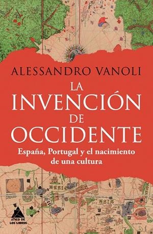 INVENCIÓN DE OCCIDENTE, LA | 9788419703842 | VANOLI, ALESSANDRO | Llibreria La Gralla | Llibreria online de Granollers