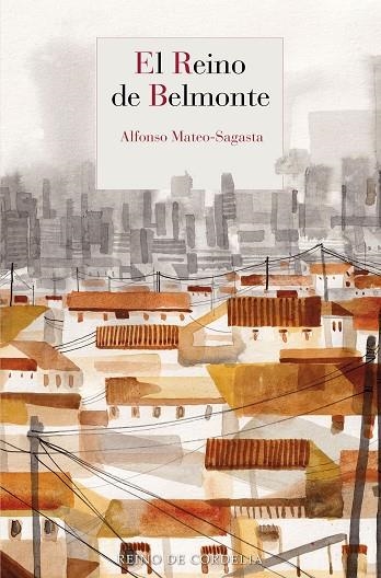 REINO DE BELMONTE, EL | 9791387599041 | MATEO-SAGASTA, ALFONSO | Llibreria La Gralla | Librería online de Granollers