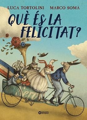 QUÈ ÉS LA FELICITAT? | 9788448965112 | TORTOLONI, LUCA | Llibreria La Gralla | Librería online de Granollers