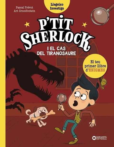 P'TIT SHERLOCK I EL CAS DEL TIRANOSAURE | 9788448965150 | PRÉVOT, PASCAL | Llibreria La Gralla | Llibreria online de Granollers