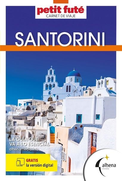 SANTORINI GUIA PETIT FUTÉ 2025 | 9788418086663 | EQUIPO CARNET DEL VIAJE | Llibreria La Gralla | Librería online de Granollers
