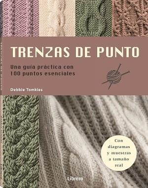 TRENZAS DE PUNTO | 9788411540766 | TOMKIES, DEBBIE | Llibreria La Gralla | Librería online de Granollers