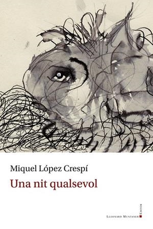 NIT QUALSEVOL, UNA | 9788410377325 | LÓPEZ CRESPÍ, MIQUEL | Llibreria La Gralla | Llibreria online de Granollers