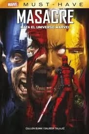 REEDICIÓN MARVEL MUST HAVE MASACRE MATA EL UNIVERSO MARVEL | 9788410512719 | BUNN, CULLEN/ TALAJIC, DALIBOR | Llibreria La Gralla | Llibreria online de Granollers