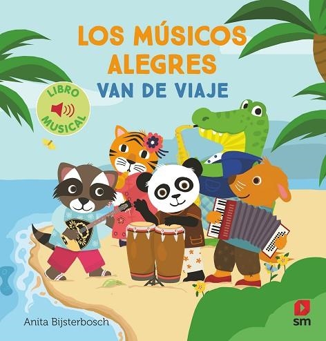 MÚSICOS ALEGRES VAN DE VIAJE, LOS | 9788411827324 | BIJSTERBOSCH, ANITA | Llibreria La Gralla | Llibreria online de Granollers