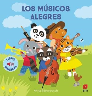 MÚSICOS ALEGRES, LOS | 9788411827317 | BIJSTERBOSCH, ANITA | Llibreria La Gralla | Librería online de Granollers