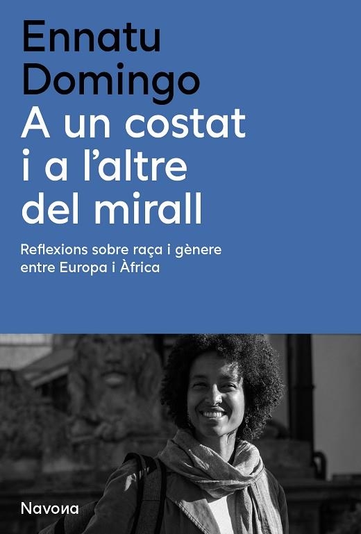 A UN COSTAT I A L'ALTRE DEL MIRALL | 9788410180314 | DOMINGO, ENNATU | Llibreria La Gralla | Llibreria online de Granollers