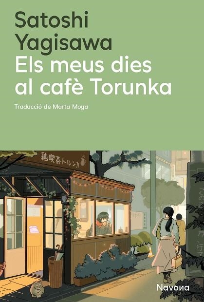 MEUS DIES AL CAFÈ TORUNKA, ELS | 9788410180352 | YAGISAWA, SATOSHI | Llibreria La Gralla | Llibreria online de Granollers