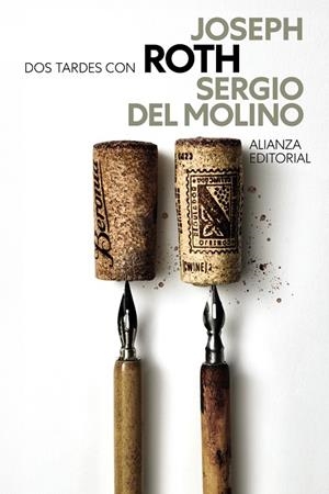 DOS TARDES CON JOSEPH ROTH | 9788411489119 | MOLINO, SERGIO DEL | Llibreria La Gralla | Librería online de Granollers