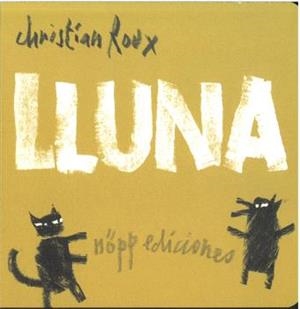 LLUNA | 9788412928907 | ROUX, CHRISTIAN | Llibreria La Gralla | Llibreria online de Granollers