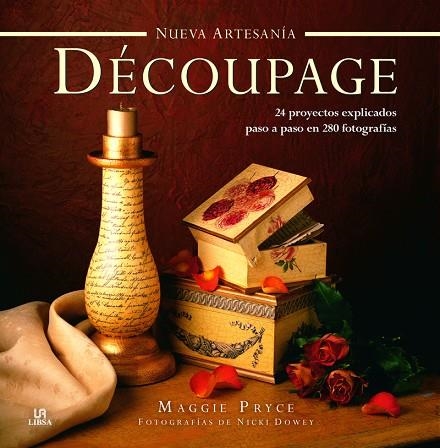 DECOUPAGE | 9788466230148 | PRYCE, MAGGIE | Llibreria La Gralla | Llibreria online de Granollers