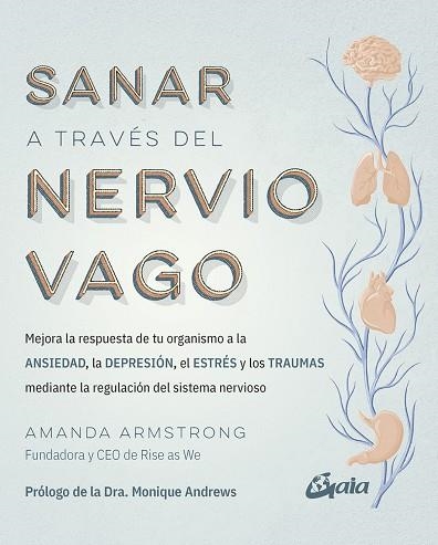 SANAR A TRAVÉS DEL NERVIO VAGO | 9788411081368 | ARMSTRONG, AMANDA | Llibreria La Gralla | Llibreria online de Granollers