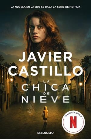 CHICA DE NIEVE, LA | 9788466371285 | CASTILLO, JAVIER | Llibreria La Gralla | Librería online de Granollers
