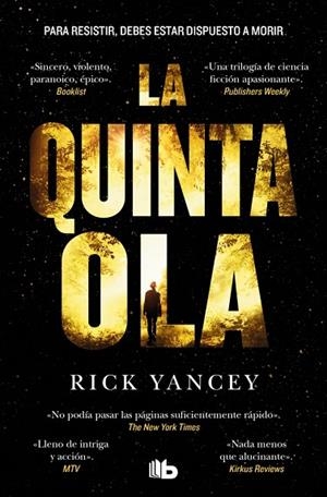 QUINTA OLA, LA  1 - LA QUINTA OLA | 9788410381674 | YANCEY, RICK | Llibreria La Gralla | Librería online de Granollers