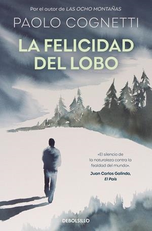FELICIDAD DEL LOBO, LA | 9788466380478 | COGNETTI, PAOLO | Llibreria La Gralla | Llibreria online de Granollers