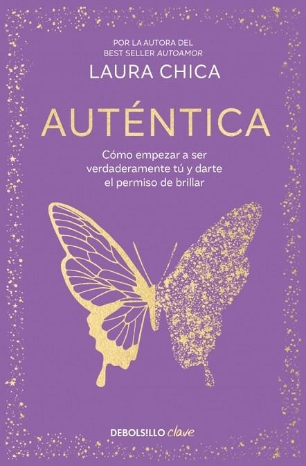 AUTÉNTICA | 9788466380003 | CHICA, LAURA | Llibreria La Gralla | Llibreria online de Granollers