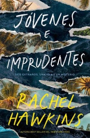 JÓVENES E IMPRUDENTES | 9791387595029 | HAWKINS, RACHEL | Llibreria La Gralla | Librería online de Granollers